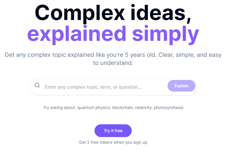 ExplainLikeIm5.ai - An AI-powered platform that explains complex ideas...